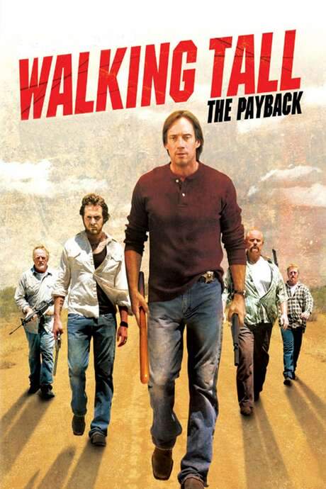Walking Tall: The Payback